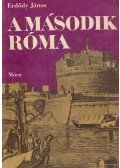 Erdődy János - A második Róma