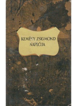 Benkő Samu - Kemény Zsigmond naplója Benkő Samu - Kemény Zsigmond naplója, Bukarest 1966 antikvár könyv