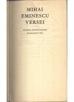Eminescu, Mihai - Mihai Eminescu versei Eminescu, Mihai - Mihai Eminescu versei, Budapest 1974 antikvár könyv
