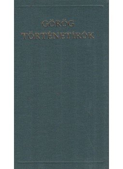 Ritoók Zsigmond - Görög történetírók, Budapest 1988 antikvár könyv