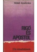 Sütő András - Rigó és apostol