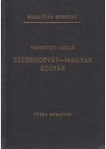 Hadrovics László - Szerbhorvát-magyar szótár