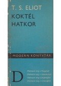 Eliot, T. S. - Koktél hatkor