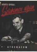 Hevesi Gyula - Sztahánov útján
