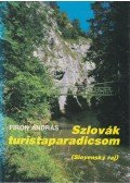 Firon András - Szlovák turistaparadicsom