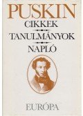 Puskin, Alekszandr Szergejevics - Cikkek / Történelmi tanulmányok / Napló