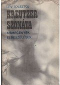 Lev Tolsztoj - Kreutzer-szonáta