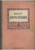 Malcev - Szivvel-lélekkel