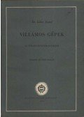 Liska József - Villamos gépek - I. Transzformátorok