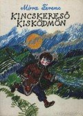 Móra Ferenc - Kincskereső kisködmön