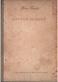 Móra Ferenc - Aranykoporsó