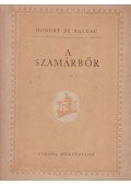 Honoré de Balzac - A szamárbőr