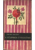 Thury Zsuzsa - A tűzpiros üveggömb