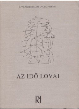 Tornai József - Az idő lovai Tornai József - Az idő lovai, Budapest 1979 antikvár könyv