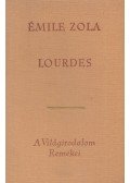 Émile Zola - Lourdes