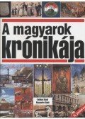 Glatz Ferenc - A magyarok krónikája