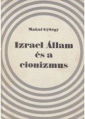 Makai György - Izrael Állam és a cionizmus