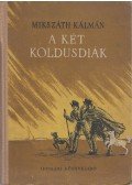 Mikszáth Kálmán - A két koldusdiák