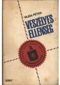 Vajda Péter - Veszélyes ellenség