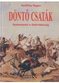 Geoffrey Regan - Döntő csaták