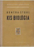 Kontra György,Stohl Gábor - Kis biológia