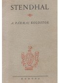 Stendhal - A pármai kolostor