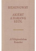 Hemingway, Ernest - Akiért a harang szól