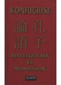 Konfuciusz - Beszélgetések és mondások