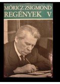 Móricz Zsigmond - Erdély - Tündérkert; A nagy fejedelem; A nap árnyéka