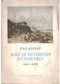 Lyka Károly - Magyar művészélet Münchenben