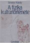 Simonyi Károly - A fizika kultúrtörténete
