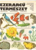 Podhajská, Zdenka,Dobroruka, Ludek,Bauer, Jaroslav - Ezerarcú természet