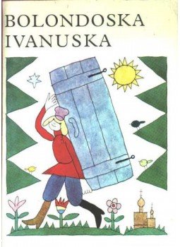 Gorkij, Makszim - Bolondoska Ivanuska Gorkij, Makszim - Bolondoska Ivanuska, Budapest - Uzsgorod 1972 antikvár könyv