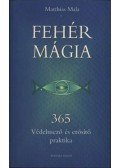Mala, Matthias - Fehér mágia