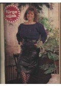 Szirmai Marianne (szerk.) - Fürge ujjak 1988. XXXII. évfolyam (Teljes)