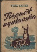Felix Salten - Tizenöt nyulacska