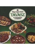 Liscsinszky Béla - Négy évszak ételei - Tavasz