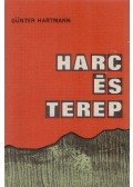 Hartmann, Günter - Harc és terep