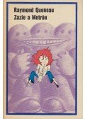 Queneau, Raymond - Zazie a Metrón