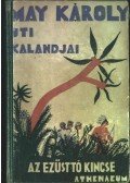 May Károly - Az Ezüsttó kincse