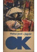 Heltai Jenő - Jaugár
