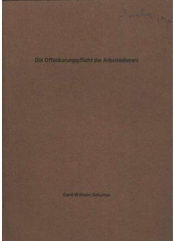 - Die Offenbarungsp flicht des Arbeitnehmers