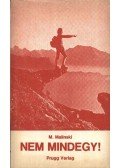 Malinski, M. - Nem mindegy! I. kötet