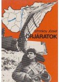 Sztankay József - Őrjáratok