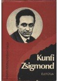 Köves Rózsa - Erényi Tibor - Kunfi Zsigmond életútja