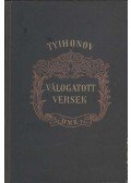 Tyihonov, Nyikolaj - Válogatott versek (Tyihonov)