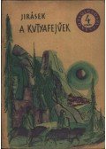 Jirásek, Alois - A kutyafejűek