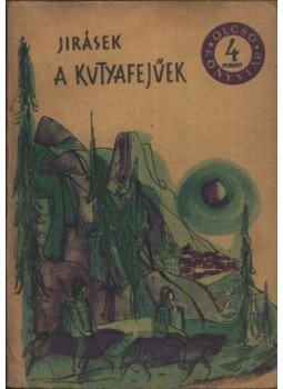 Jirásek, Alois - A kutyafejűek Jirásek, Alois - A kutyafejűek, Budapest 1962 antikvár könyv