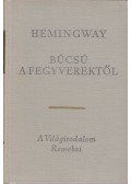 Hemingway, Ernest - Búcsú a fegyverektől
