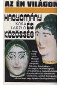 Kósa László - Hagyomány és közösség
